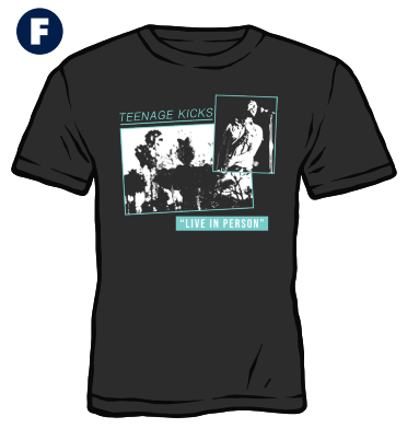 TEENAGE KICKS - LIVE IN PERSON TEE (BLACK)